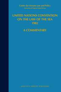 United Nations Convention on the Law of the Sea 1982 7 -   United Nations Convention on the Law of the Sea 1982, Volume VII