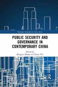 Public Security and Governance in Contemporary China