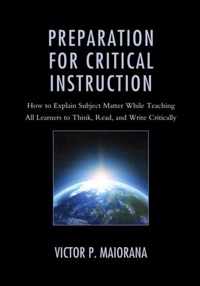 Preparation for Critical Instruction