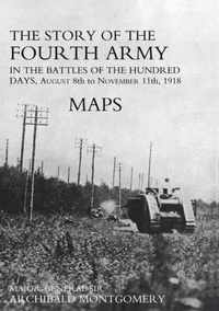Story of the Fourth Army in the Battles of the Hundred Days