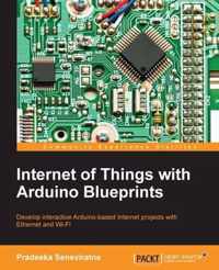 Internet of Things with Arduino Blueprints