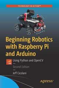 Beginning Robotics with Raspberry Pi and Arduino