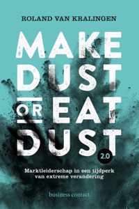 Make Dust or Eat Dust 2.0