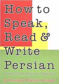 How to Speak, Read & Write Persian (Farsi)