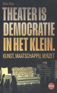 Theater is democratie in het klein - Milo Rau - Paperback (9789462674110)