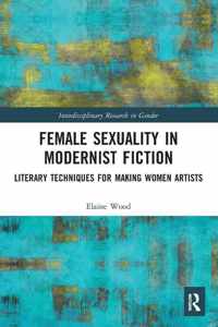 Female Sexuality in Modernist Fiction
