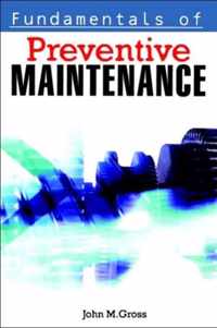 Fundamentals of Preventive Maintenance