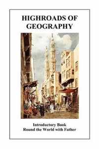 Highroads of Geography (Introductory Book