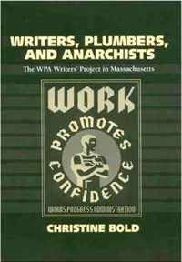 Writers, Plumbers and Anarchists