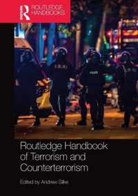 Routledge Handbook of Terrorism and Counterterrorism