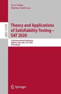 Theory and Applications of Satisfiability Testing SAT 2020