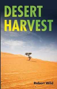 Desert Harvest