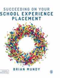 Succeeding on your School Experience Placement