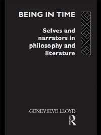 Being in Time: Selves and Narrators in Philosophy and Literature