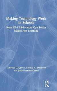 Making Technology Work in Schools