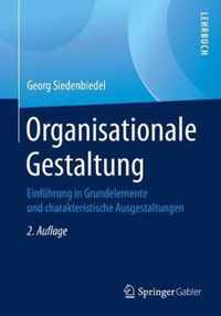 Organisationale Gestaltung