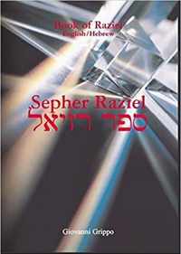 Book of Raziel: Sepher Raziel ha Malakh