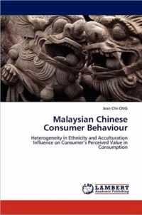 Malaysian Chinese Consumer Behaviour