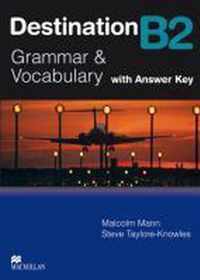 Destination B2. Grammar; Vocabulary / Student's Book with Key