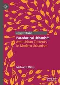 Paradoxical Urbanism