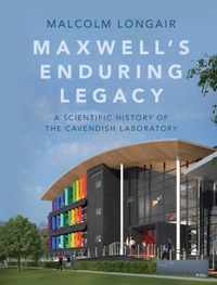 Maxwell's Enduring Legacy