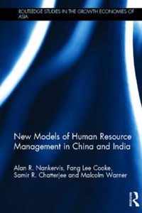 New Models of Human Resource Management in China and India