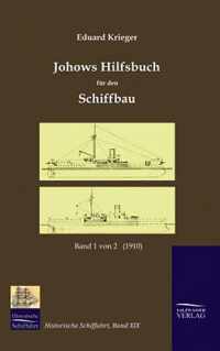 Johows Hilfsbuch fur den Schiffbau (1910), Band 1 von 2