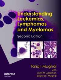 Understanding Leukemias, Lymphomas and Myelomas