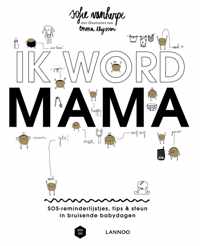 Mama Baas  -   Ik word mama