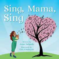 Sing, Mama, Sing