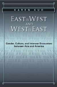 East Is West And West Is East