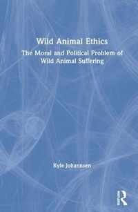 Wild Animal Ethics