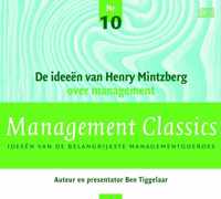 Management Classics / De ideeen van Henry Mintzberg over management (luisterboek)