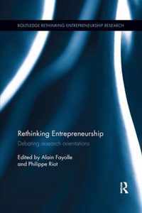 Rethinking Entrepreneurship