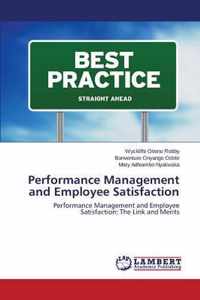 Performance Management and Employee Satisfaction