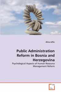 Public Administration Reform in Bosnia and Herzegovina