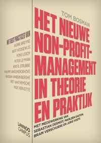 Het nieuwe non-profit management in theorie en praktijk