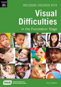 Including Children with Visual Difficulties
