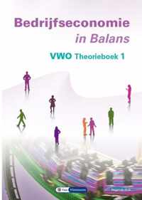 Bedrijfseconomie in Balans vwo theorieboek 1