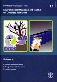 Environmental Management Tool Kit for Obsolete Pesticides