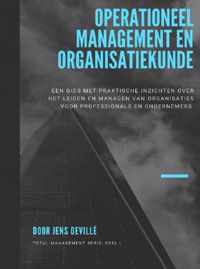 Operationeel Management en Organisatiekunde