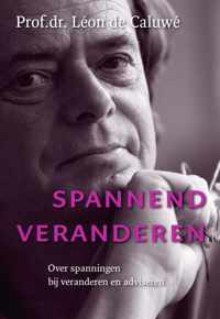 Spannend veranderen - Léon de Caluwé - Hardcover (9789462760646)