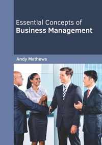 Essential Concepts of Business Management