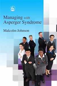 Managing With Asperger Syndrome