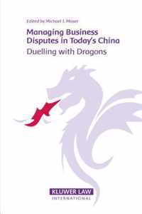 Managing Business Disputes in Today's China