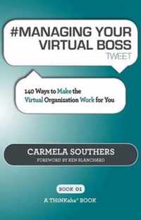 # Managing Your Virtual Boss Tweet Book01