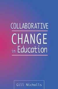 Collaborative Change in Education