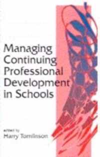 Managing Continuing Professional Development in Schools