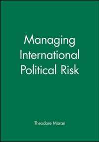 Managing International Political Risk