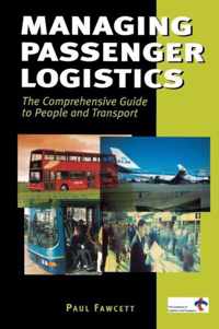 Managing Passenger Logistics
